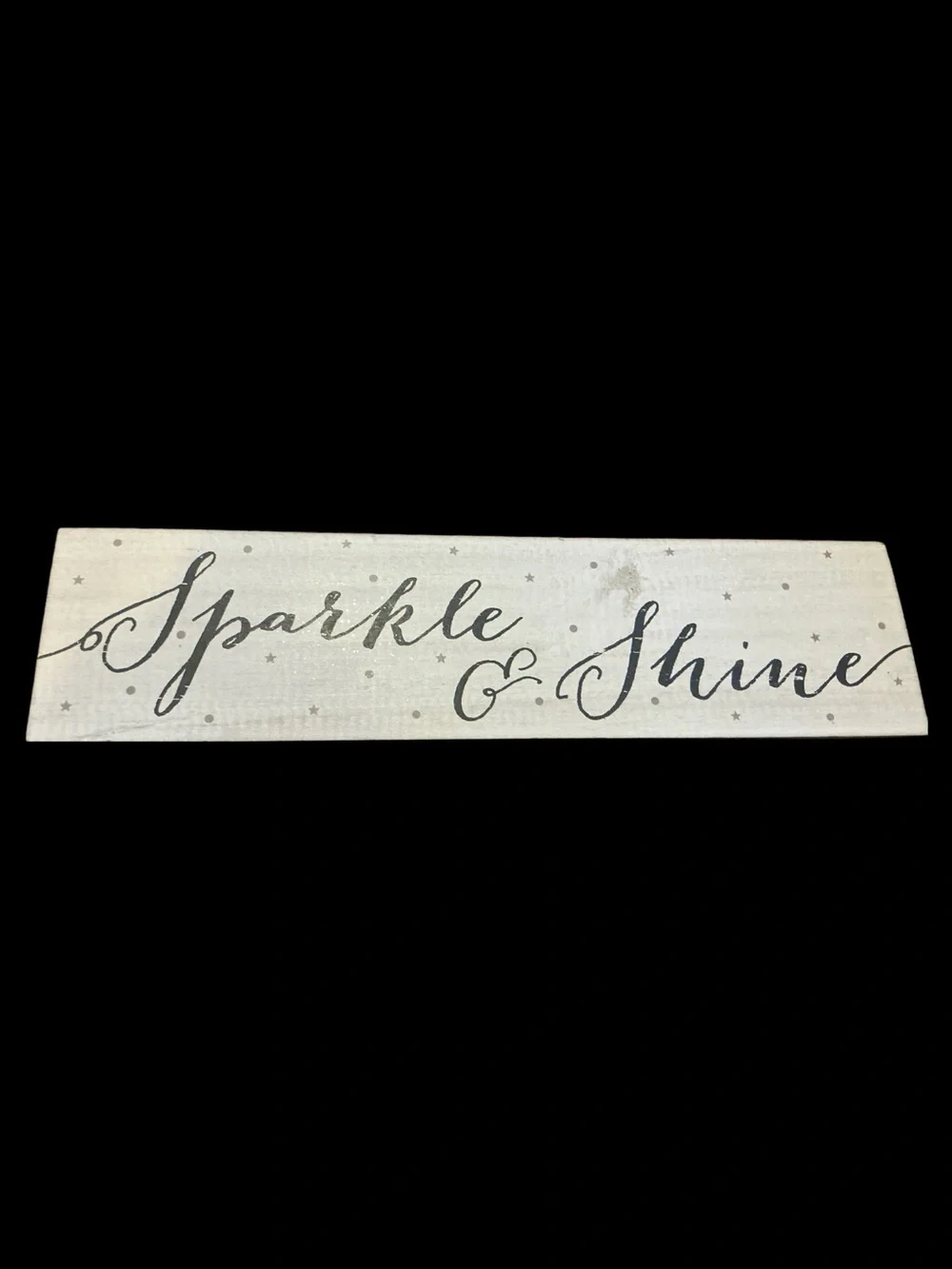 Sparkle & Shine Wooden Wall Art Decor Never Used 18x5